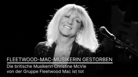Fleetwood-Mac-Musikerin Christine McVie gestorben