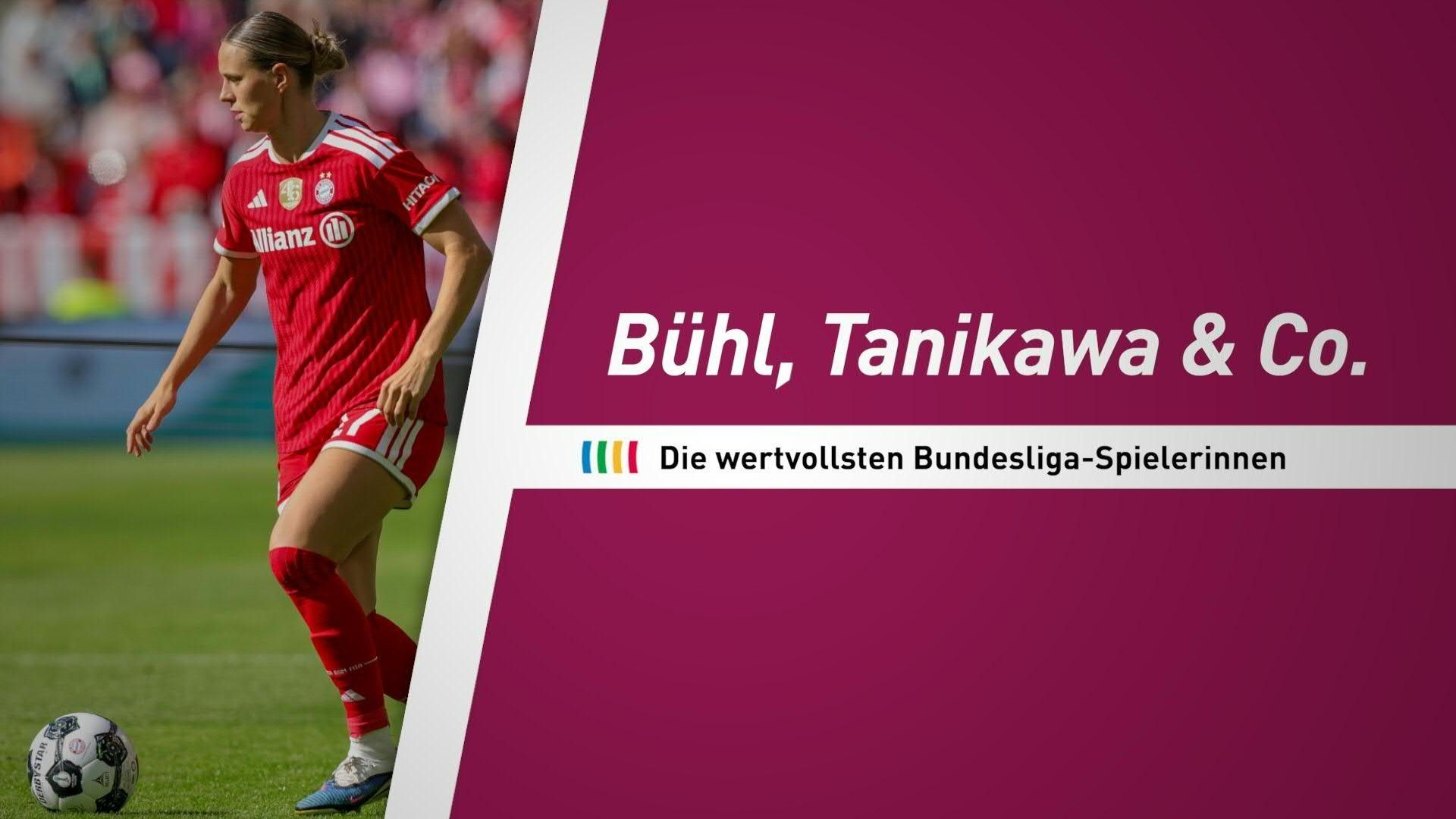 Video: Bühl, Tanikawa & Co.: Die wertvollsten Spielerinnen der Bundesliga