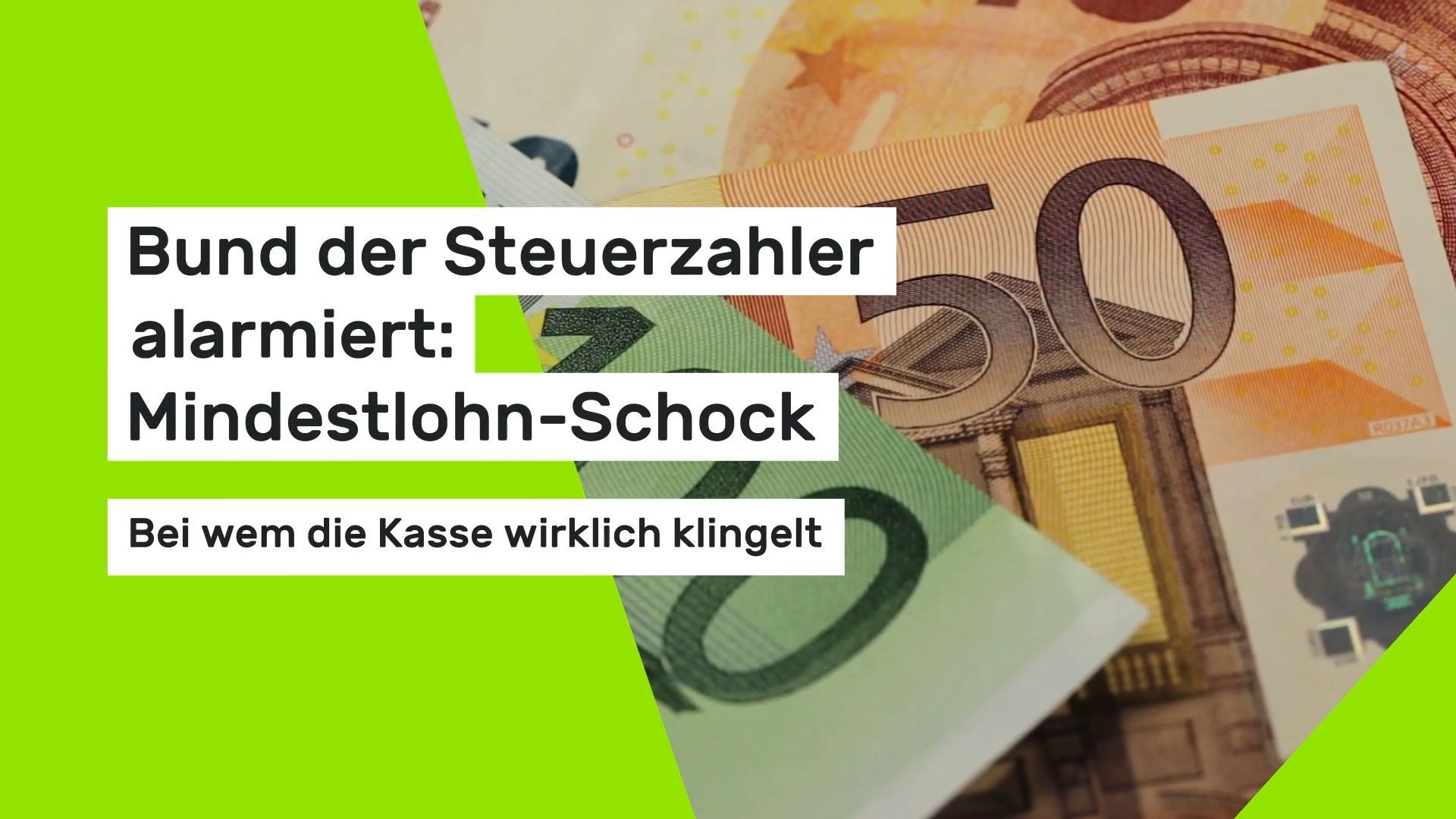 Video: Bund der Steuerzahler alarmiert: Mindestlohn-Schock - Bei wem die Kasse wirklich klingelt