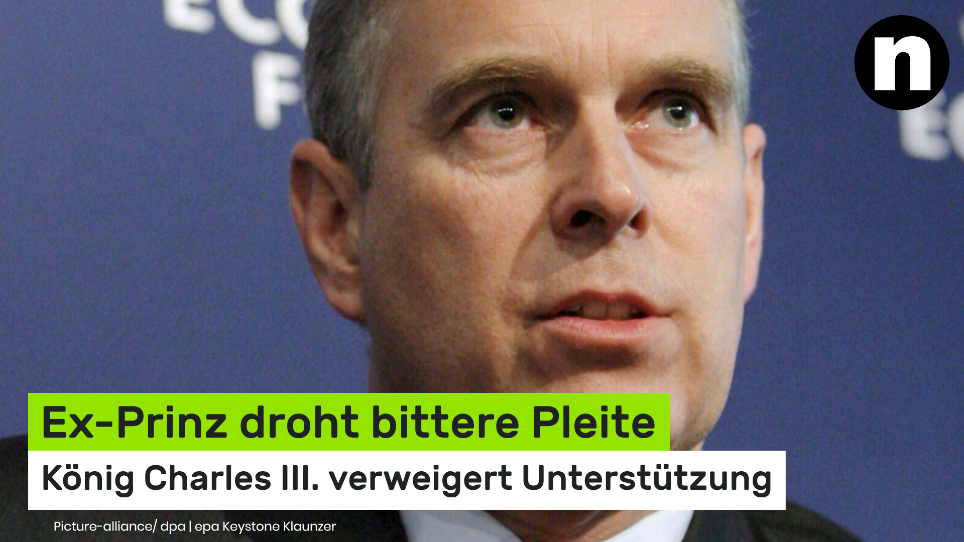 Video: Andrew Mountbatten-Windsor: Ex-Prinz droht bittere Pleite - König Charles III. verweigert Unterstützung