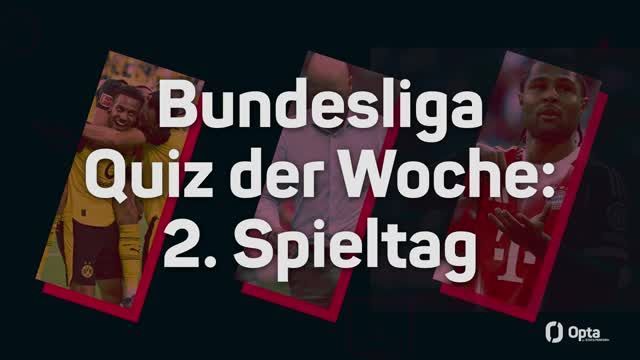 Opta BL-Quiz: Hast du am 2. Spieltag aufgepasst?