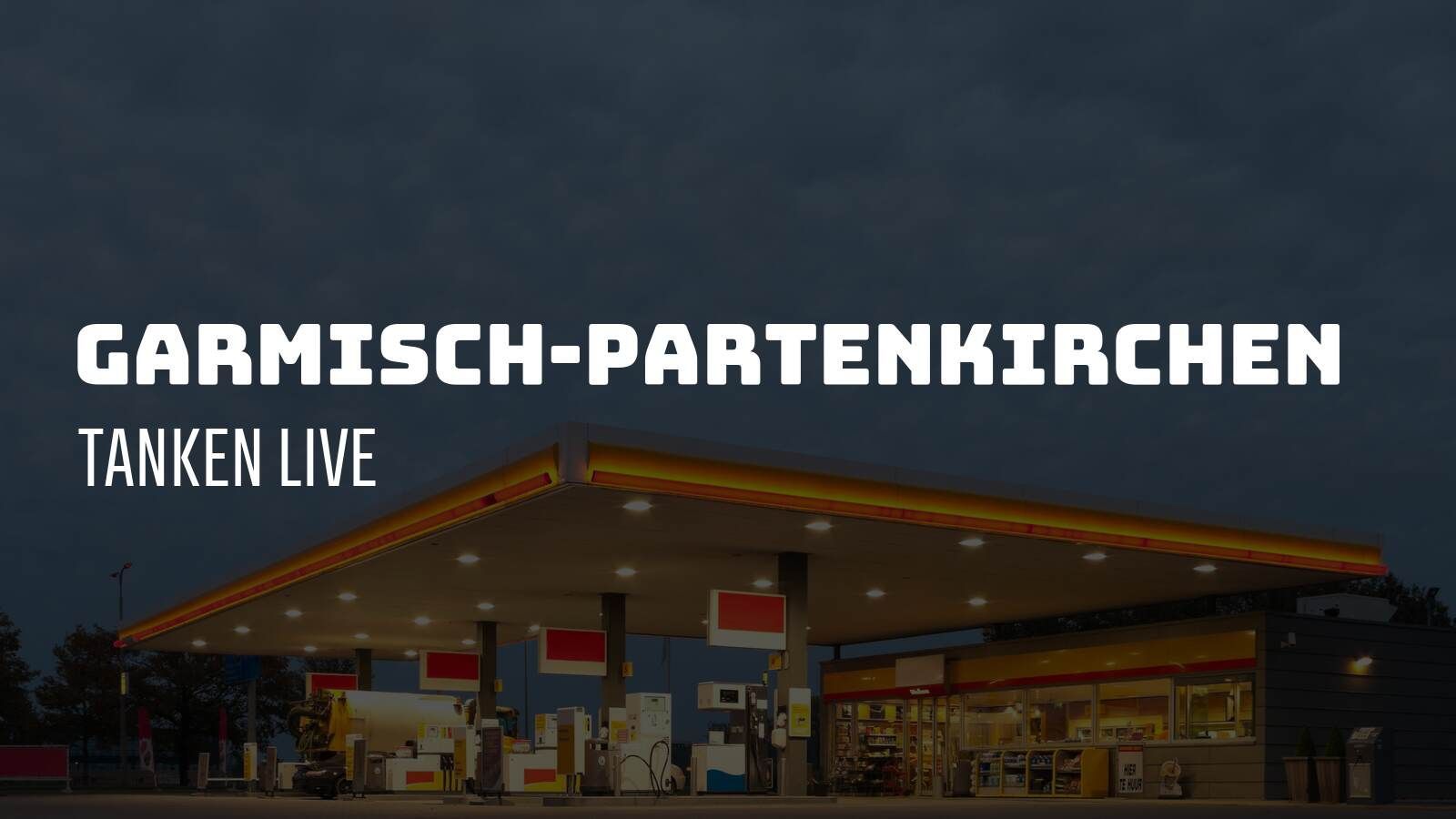 Garmisch-Partenkirchen - Tanken Live