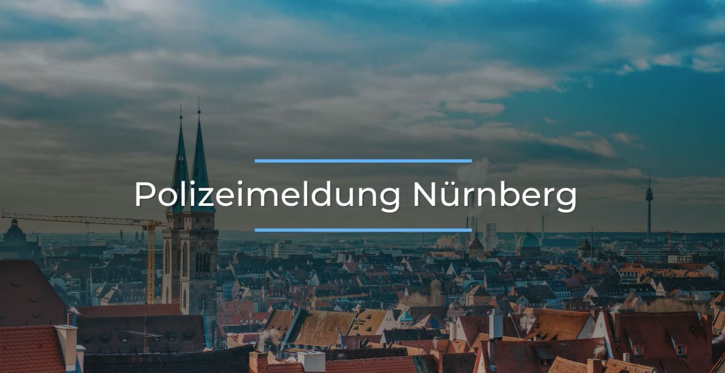 Polizeimeldung Nürnberg: Spritztour mit unversperrtem Fahrzeug - Zwei Männer festgenommen