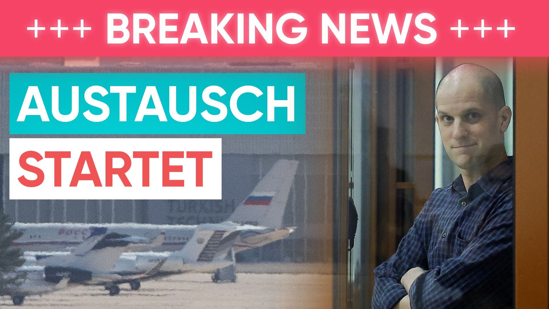 Historischer Gefangenenaustausch zwischen Russland und dem Westen startet